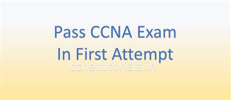 How To Pass CCNA Exam In First Attempt Full Guide CCNA TUTORIALS