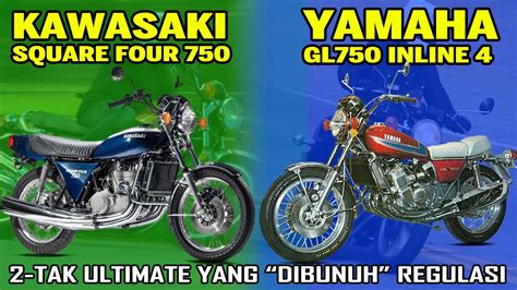 Korban Regulasi Atau Konspirasi Yamaha Gl750 And Kawasaki Square Four