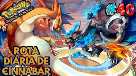 POKEONE SEASON 2 40 COMO FAZER A ROTA DIÁRIA DE CINNABAR Ft