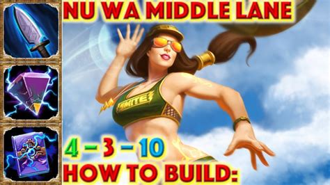 Smite How To Build Nu Wa Nu Wa Mid Build Gameplay Smite Season