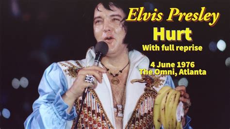 Elvis Presley Hurt With Full Reprise 4 June 1976 The Omni