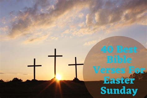 Best Bible Verses For Easter Sunday Bible Verses Of The Day