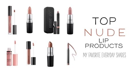Top Nude Lip Products My Favorite Everyday Shades