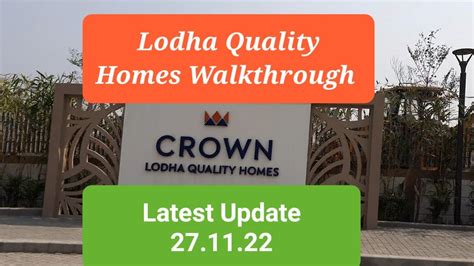 Lodha Crown Quality Homes Thane Update November Internal