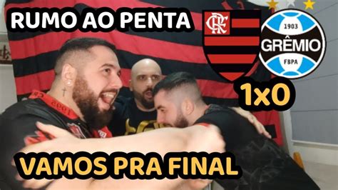 React Melhores Momentos Flamengo X Gr Mio Estamos Em Mais Uma Final