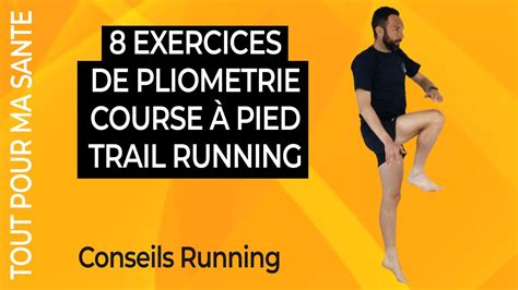 Pliom Trie Exercices Pour La Course Pied Et Le Trail Youtube