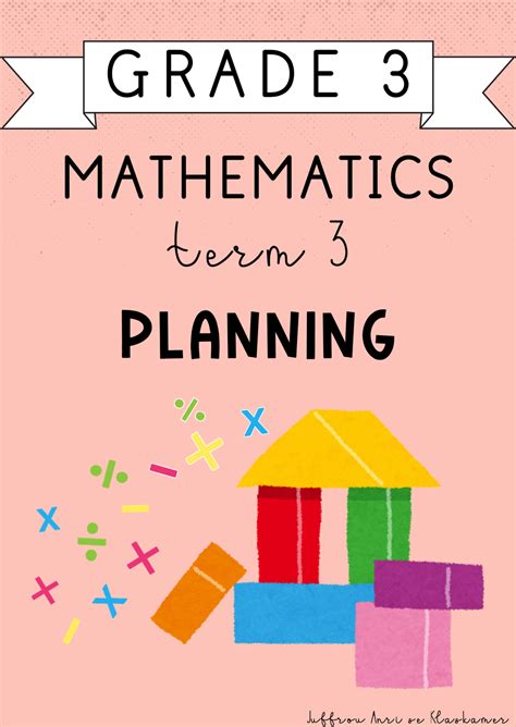 Grade 3 Mathematics Term 3 Planning 2024