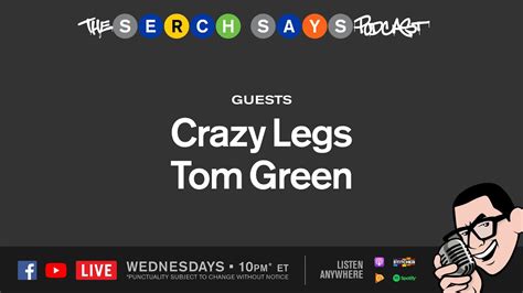 Serch Says Crazy Legs Rock Steady Crew And Tom Green Comedian