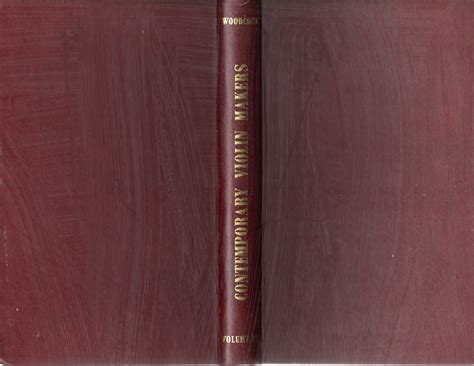 Dictionary Of Contemporary Violin And Bow Makers By Woodcock Cyril