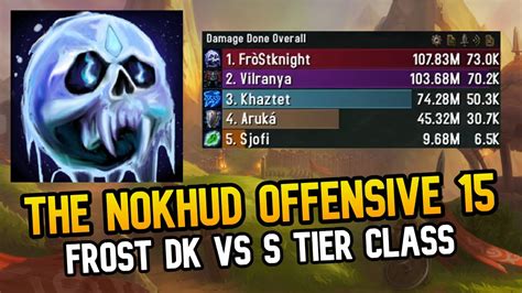 The Nokhud Offensive 15 68K Overall Frost DK POV World Of