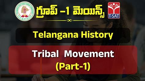 Telangana History Tribal Movement Part Tspsc Group Mains