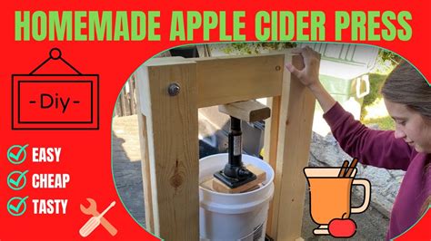 Diy Apple Cider Press How To Make Your Own Apple Cider Youtube