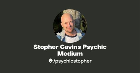 Stopher Cavins Psychic Medium Instagram Tiktok Linktree