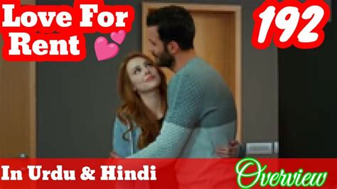 Love For Rent Episode Explain In Urdu Kiral K A K