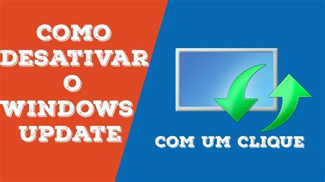 Como Desativar As Atualiza Es Automaticas No Windows Youtube