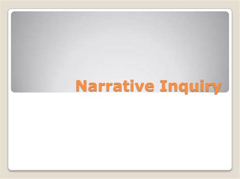 Narrative Inquiry Cornell Ppt