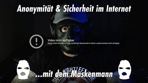 Anonymität und Sicherheit im Internet Maskenmann TV Kurs