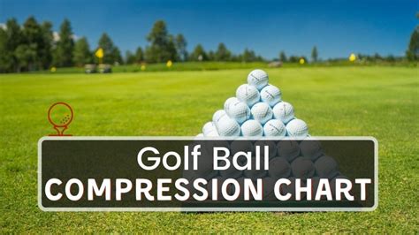 Noodle Golf Ball Compression Chart