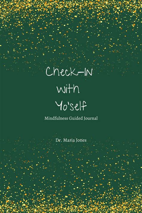 Check In With Yoself Mindfulness Guided Journal