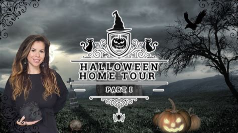 Halloween Home Tour Part Halloween House Tours House Tours