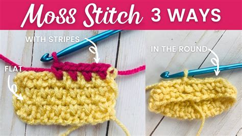 Moss Stitch Crochet Tutorial Flat In The Round And Striped Youtube