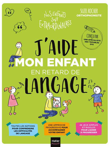 Comment Aider Mon Enfant En Retard De Langage