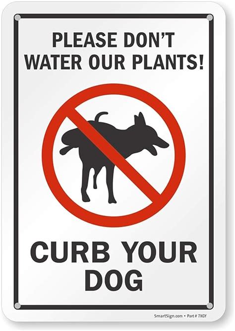 Smartsign S 5614 Pl 10 Please Dont Water Our Plants Curb