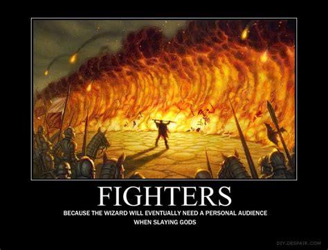 Time For Some Motivational Posters Dungeons And Dragons Dnd Funny