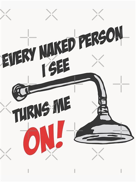 Shower Head Showerhead Naked Person Batroom Nude Funny Wc Quote Poster For Sale By Theaplus
