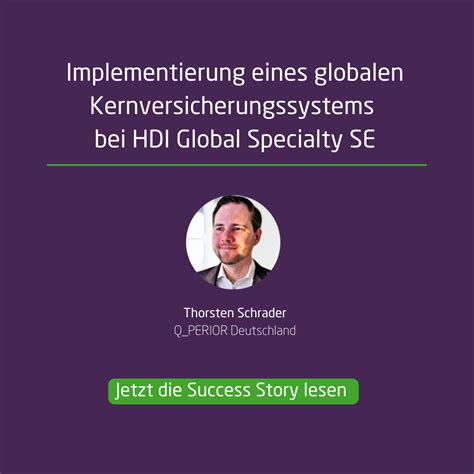 Success Story Implementierung Eines Globalen Kernversicherungssystems