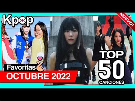 K Pop Estrenos De Octubre Top Canciones Favoritas Del Mes