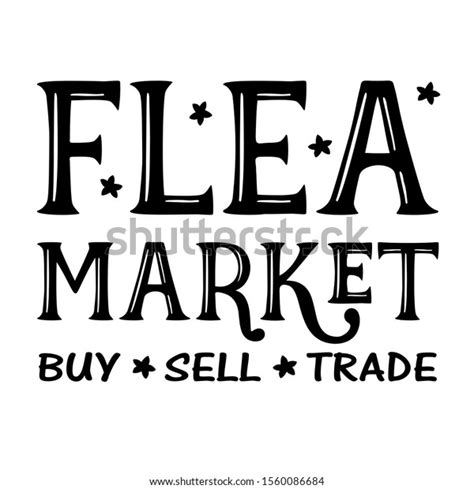 Flea Market Sign Vector File Farmhouse Stock Vector (Royalty Free ...