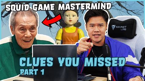 Clues That You Missed About Squid Game S Mastermind PART 1 YouTube