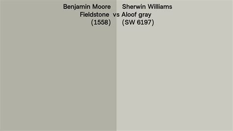 Benjamin Moore Fieldstone 1558 Vs Sherwin Williams Aloof Gray SW