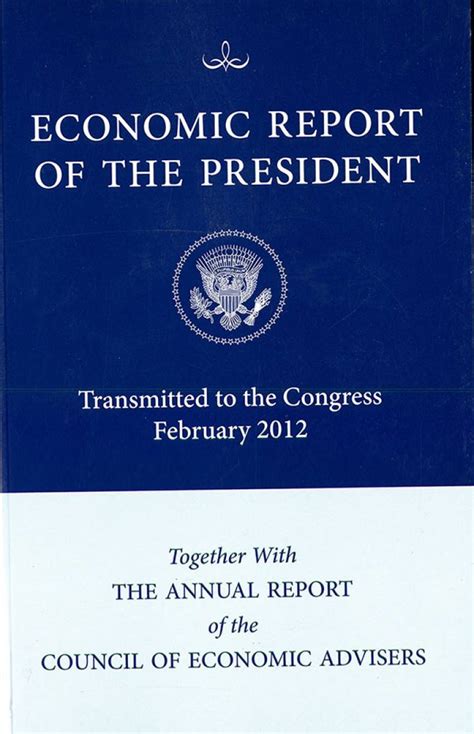 Economic Report Of The President Transmitted To The Congress February