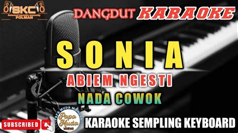 Sonia Abiem Ngesti Liric Karaoke Nada Pria Male Tone Youtube