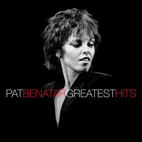 Pat Benatar - Greatest Hits | iHeart