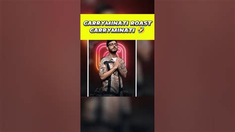 Carryminati Roast Carryminati😱 Shorts Short Shortvideo