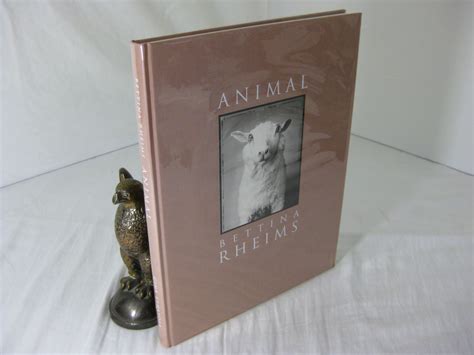 ANIMAL | Bettina Rheims | 1st edition