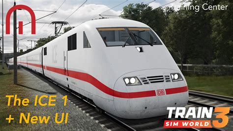 Train Sim World First Look The New Ui How To Drive The Ice A