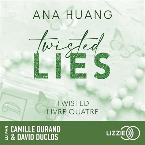 Twisted Lies Twisted 4 Audible Audio Edition Ana Huang