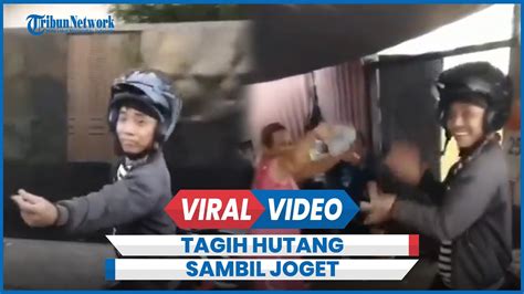 Viral Pria Tagih Hutang Sambil Joget Bikin Nasabah Gak Tegang YouTube