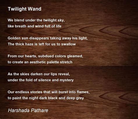 Twilight Wand Twilight Wand Poem By Harshada Pathare