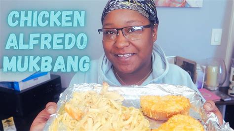 Chicken Alfredo Mukbang YouTube