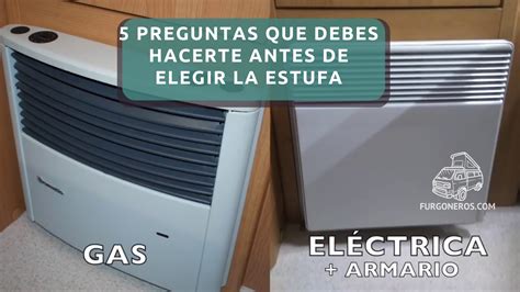 5 Preguntas Que Debes Hacerte Antes De Elegir La Estufa Furgoneros