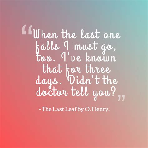 O Henry The Last Leaf Summary