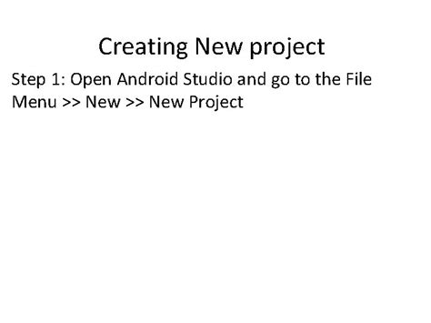 creating  project step  open android studio
