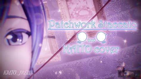 [MMD] Patchwork Staccato + KAITO by ZekoNix on DeviantArt