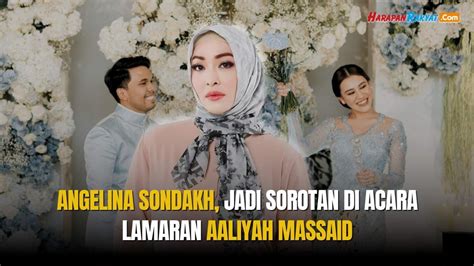 Profil Angelina Sondakh Jadi Sorotan Di Lamaran Aaliyah Massaid YouTube