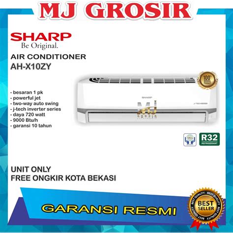 Jual AC SHARP AH X 10 ZY 1 PK 1PK R32 INVERTER 780 WATT UNIT ONLY